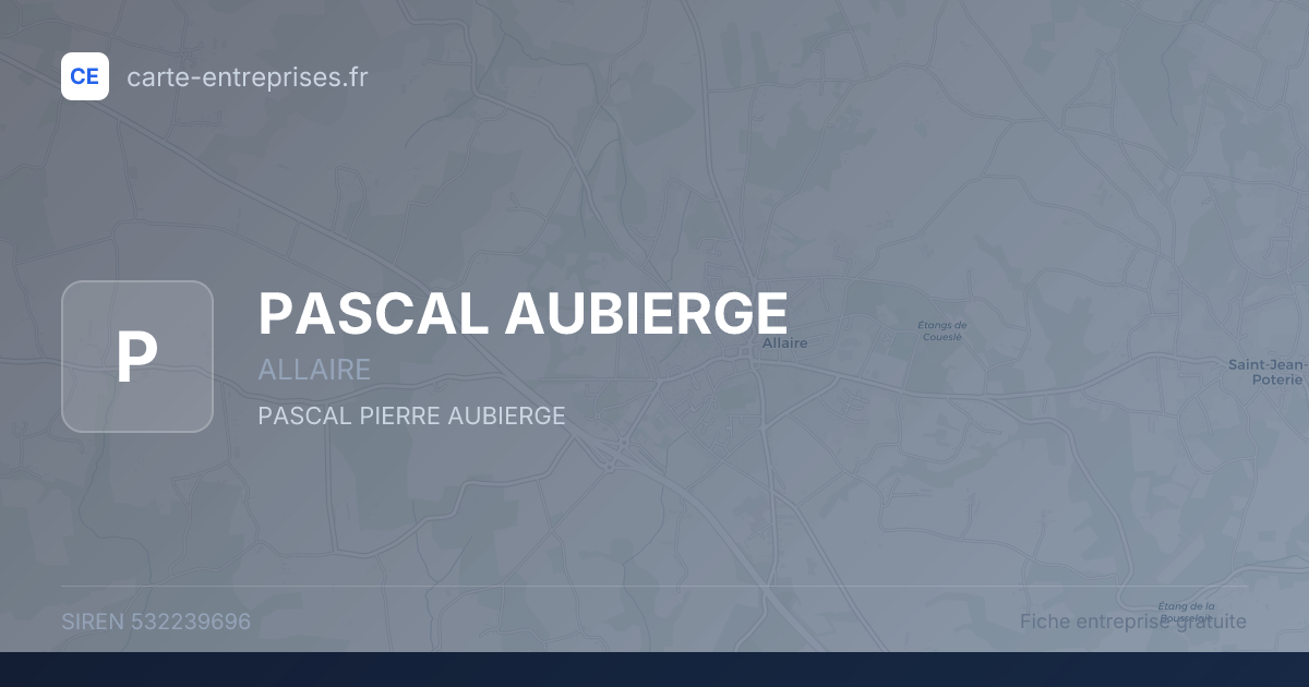 PASCAL AUBIERGE — 532239696 — fiche entreprise