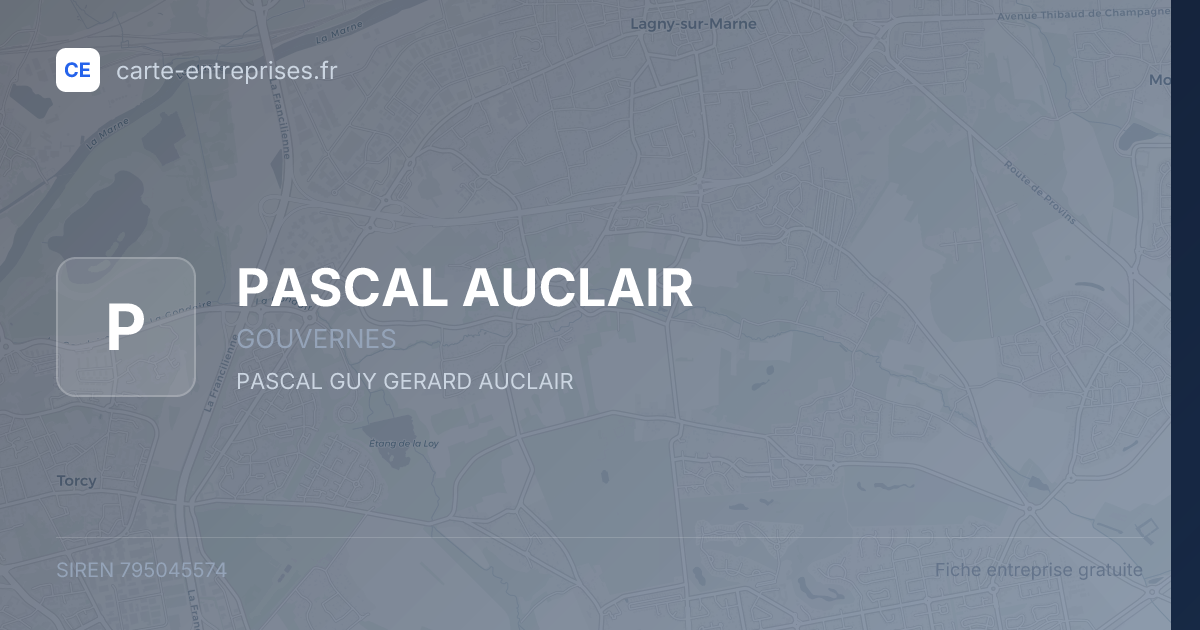 PASCAL AUCLAIR — 795045574 — fiche entreprise
