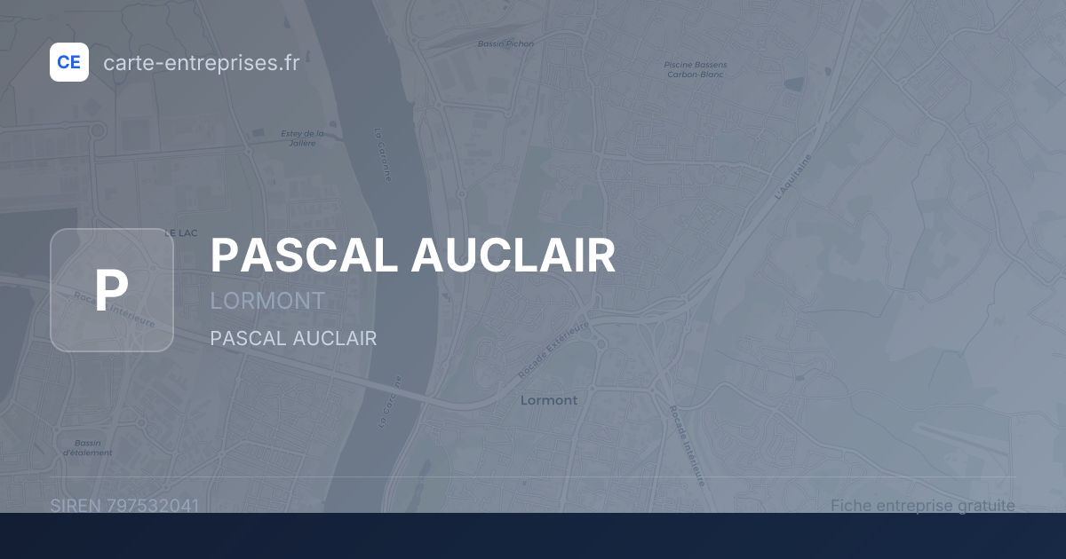 PASCAL AUCLAIR — 797532041 — fiche entreprise