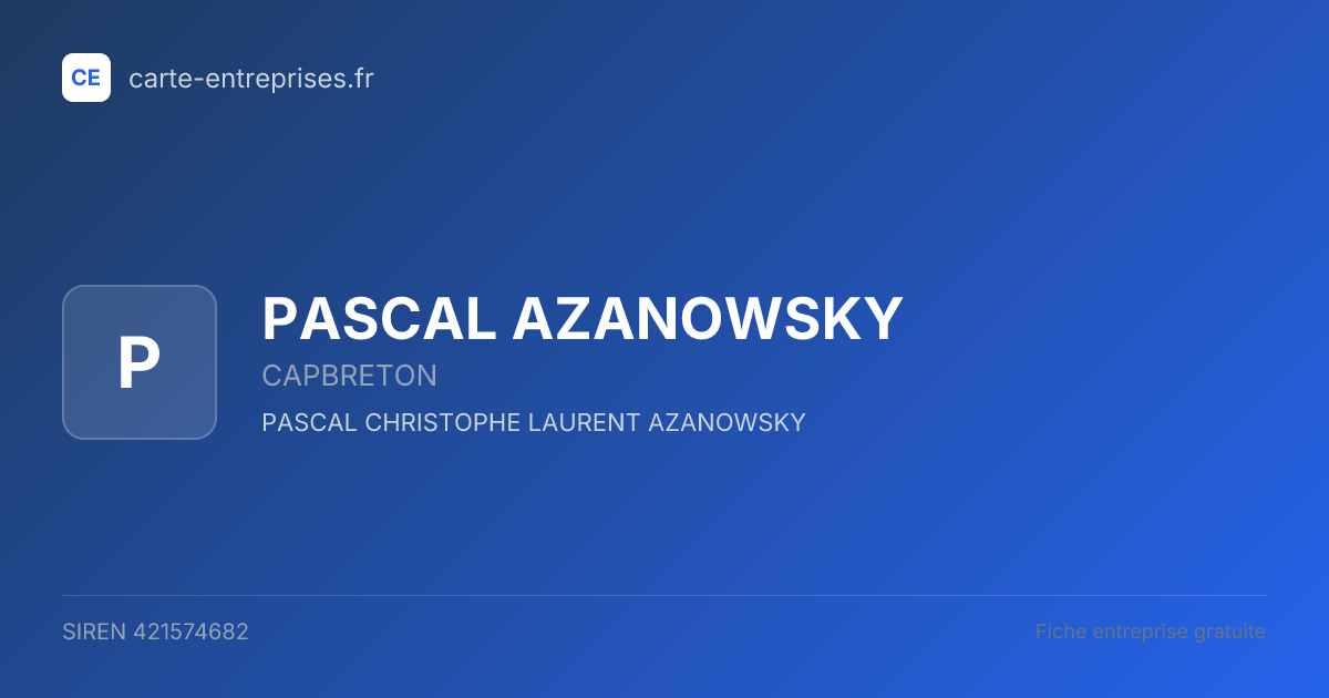 PASCAL AZANOWSKY — 421574682 — fiche entreprise
