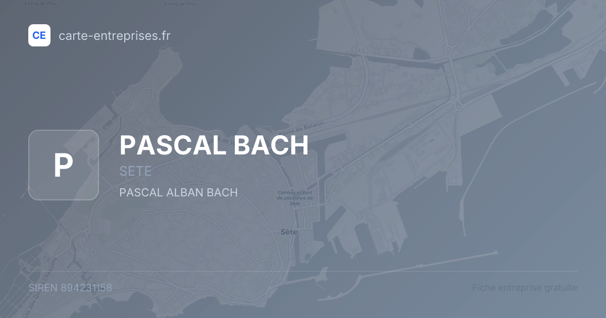 PASCAL BACH — 894231158 — fiche entreprise