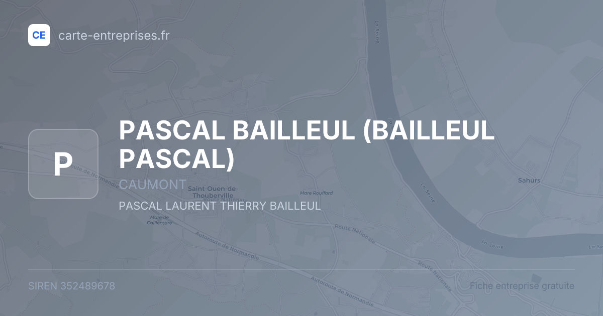 PASCAL BAILLEUL (BAILLEUL PASCAL) — 352489678 — fiche entreprise