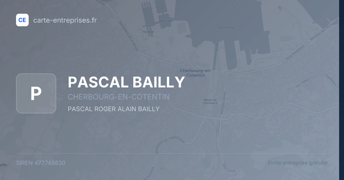 PASCAL BAILLY — 477745830 — fiche entreprise