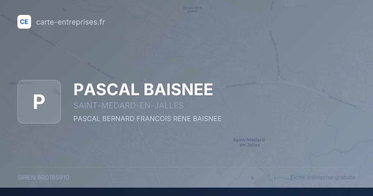 PASCAL BAISNEE — 800185910 — fiche entreprise