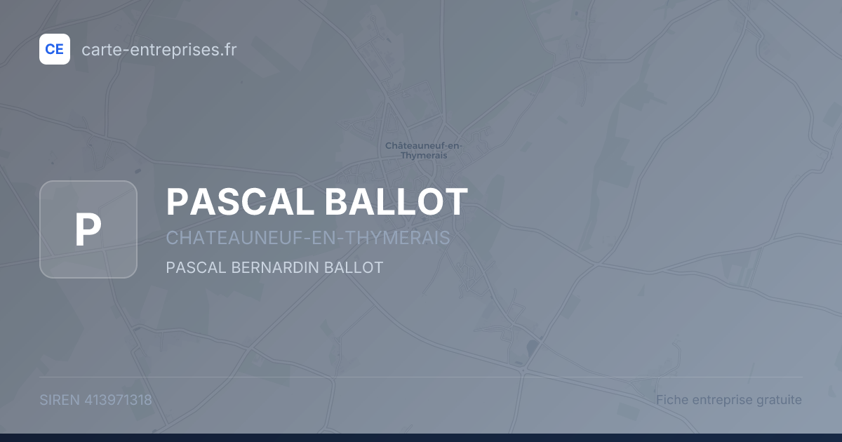 PASCAL BALLOT — 413971318 — fiche entreprise