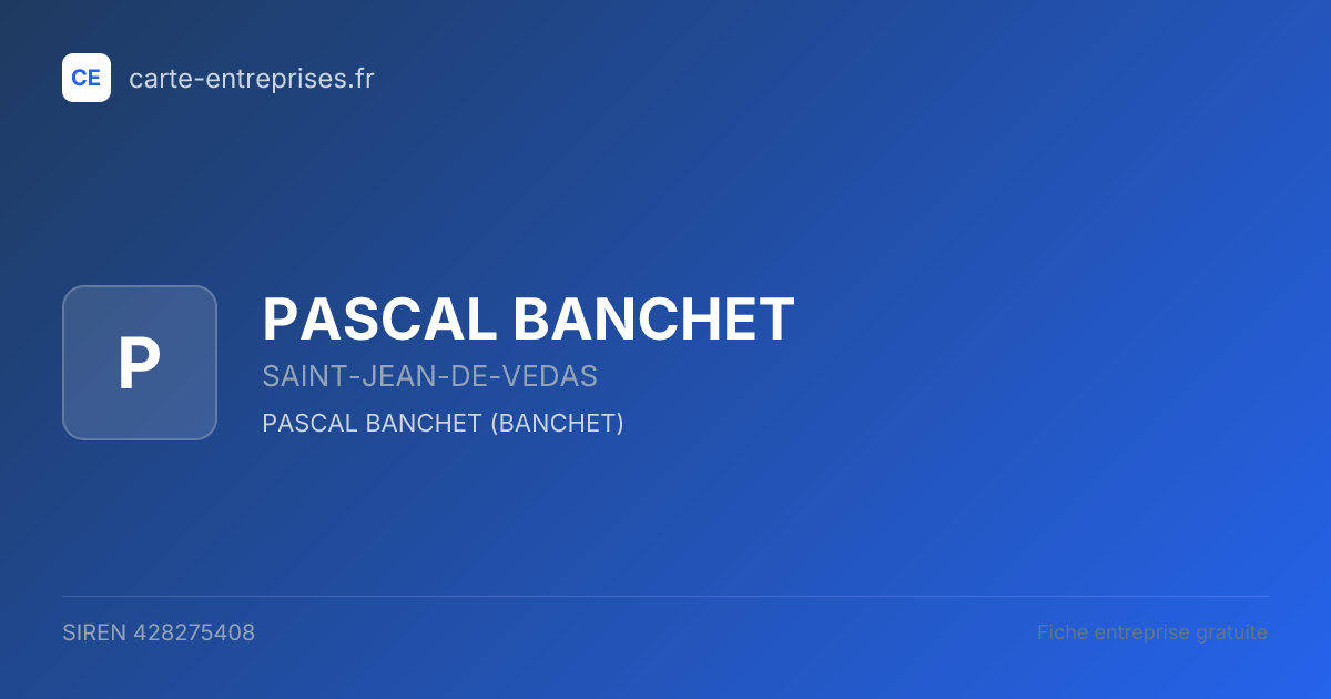 PASCAL BANCHET — 428275408 — fiche entreprise