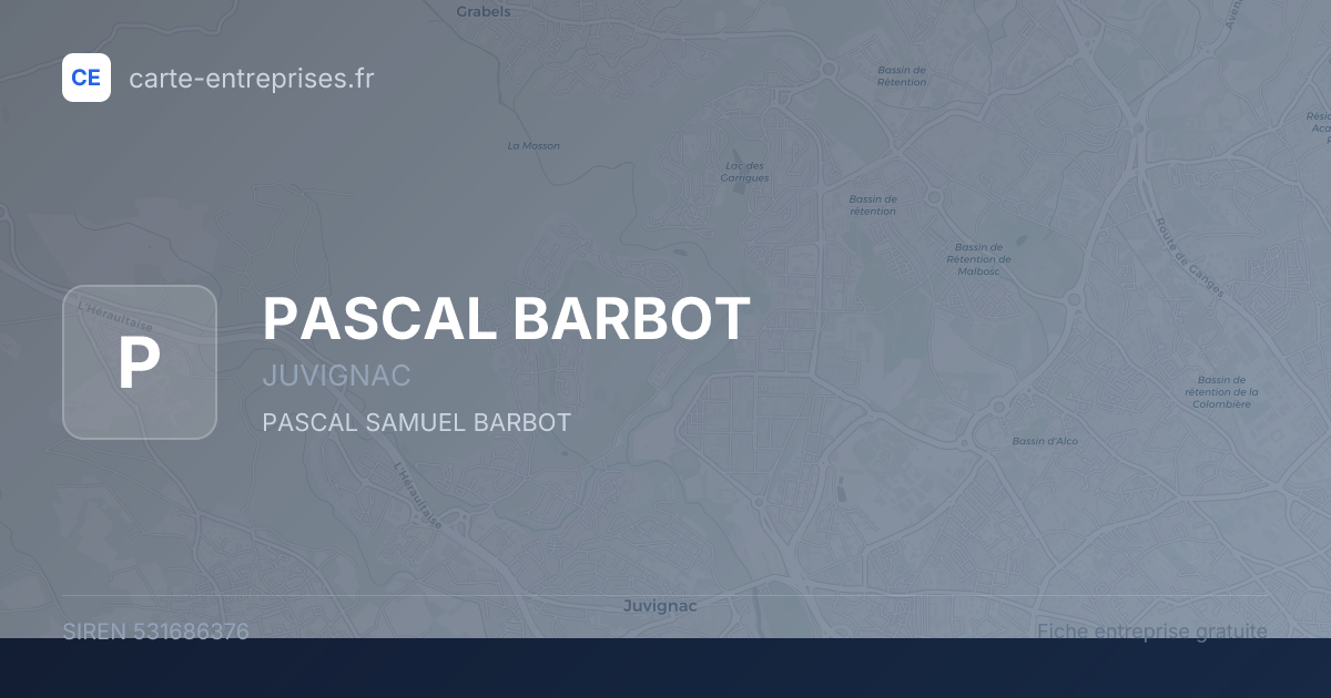 PASCAL BARBOT — 531686376 — fiche entreprise