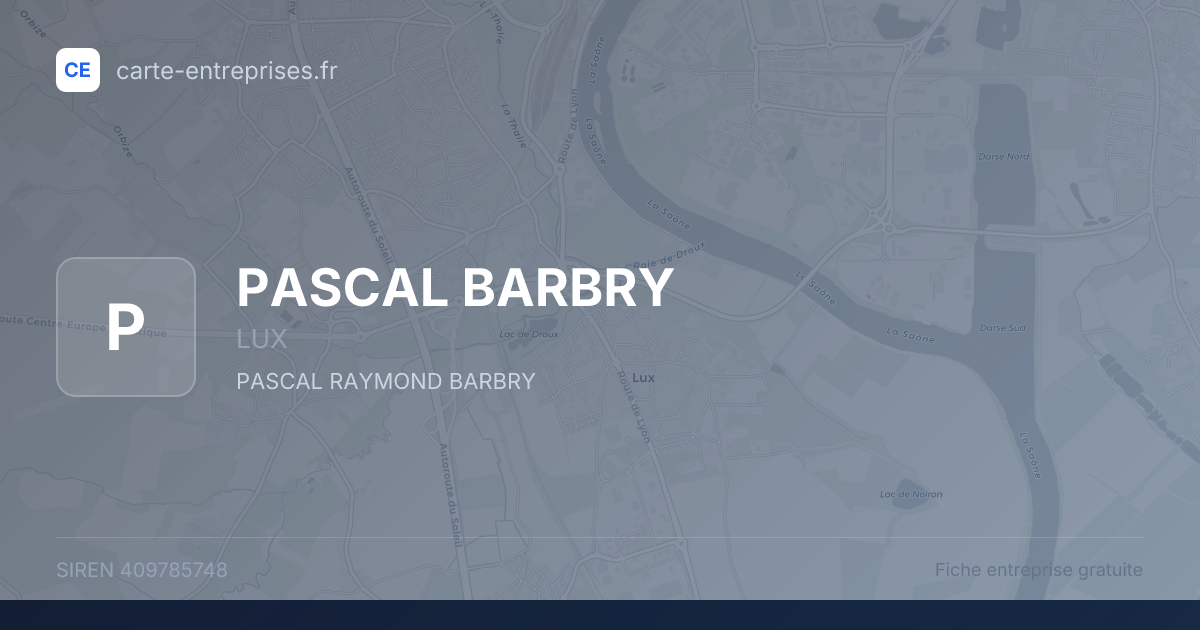 PASCAL BARBRY — 409785748 — fiche entreprise