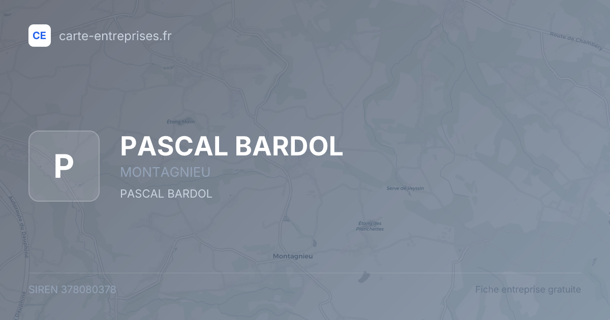 PASCAL BARDOL — 378080378 — fiche entreprise