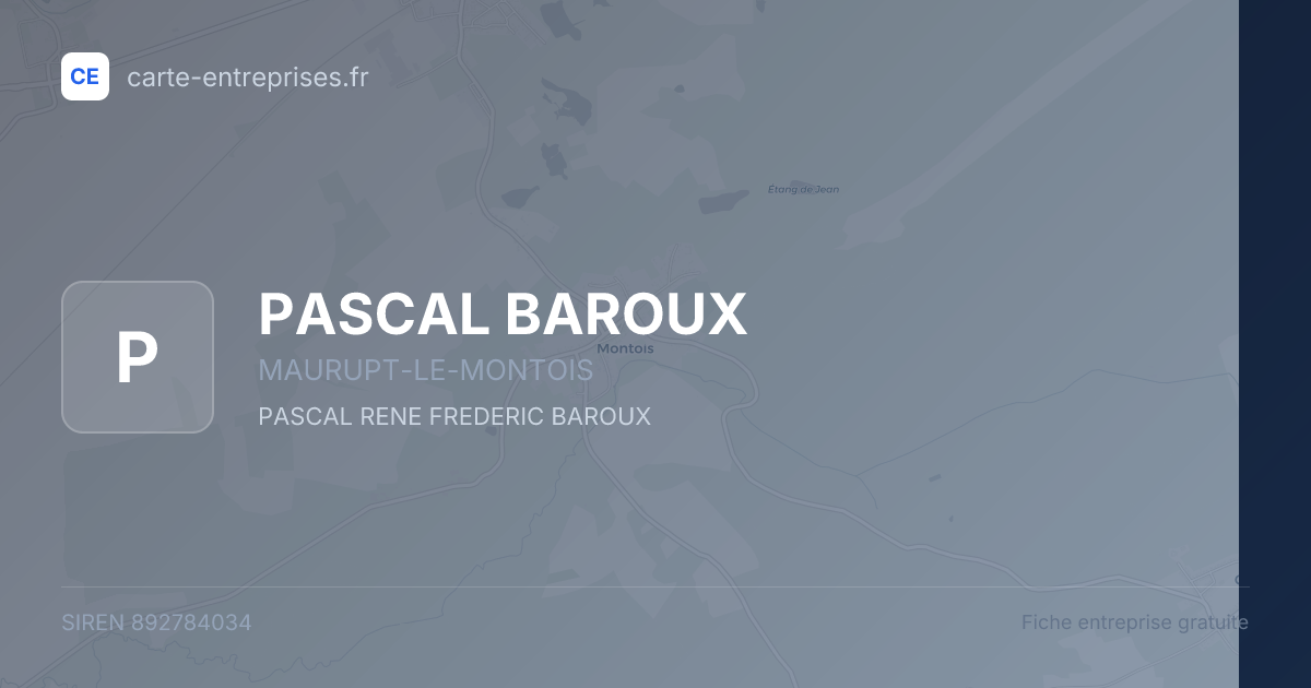 PASCAL BAROUX — 892784034 — fiche entreprise