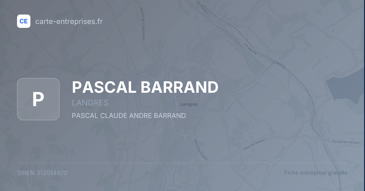 PASCAL BARRAND — 312014970 — fiche entreprise