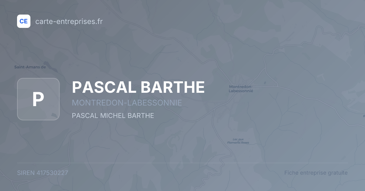 PASCAL BARTHE — 417530227 — fiche entreprise