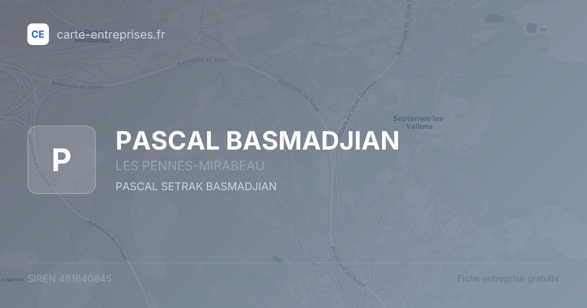 PASCAL BASMADJIAN — 481640845 — fiche entreprise