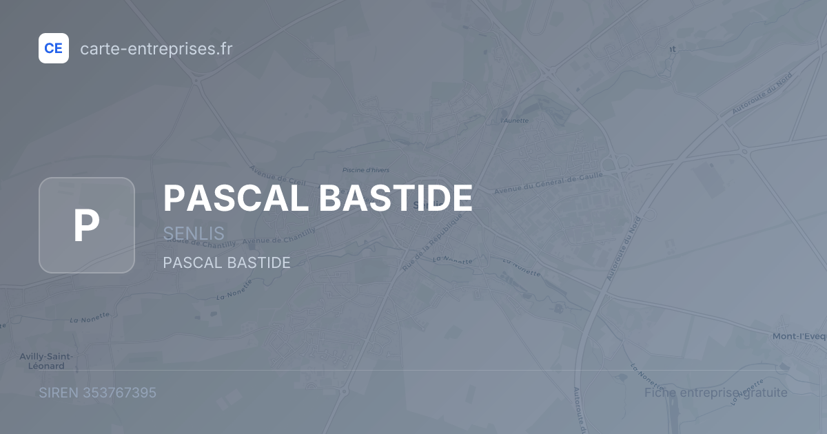PASCAL BASTIDE — 353767395 — fiche entreprise