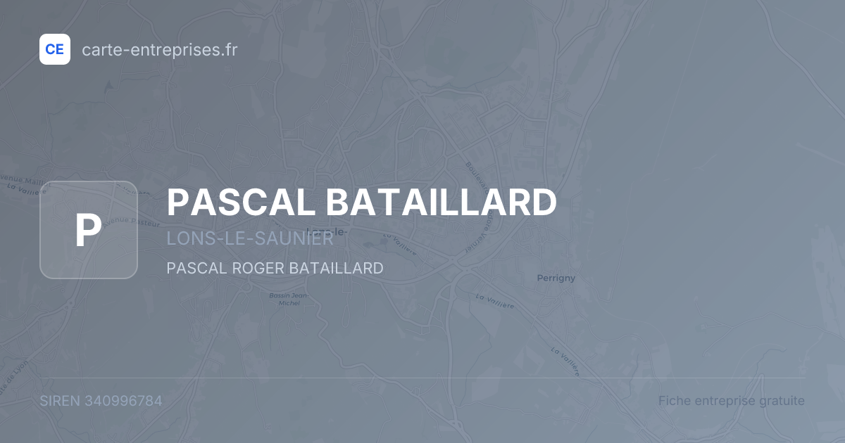 PASCAL BATAILLARD — 340996784 — fiche entreprise