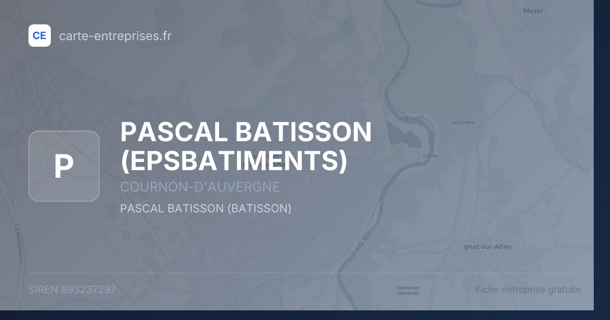 PASCAL BATISSON (EPSBATIMENTS) — 893237297 — fiche entreprise