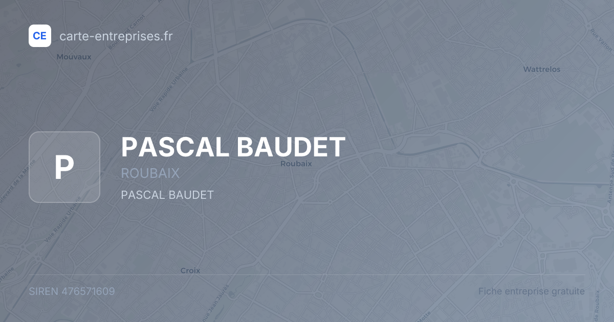 PASCAL BAUDET — 476571609 — fiche entreprise