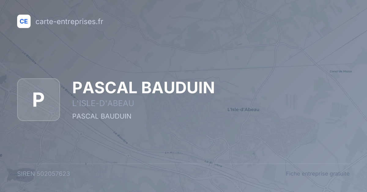 PASCAL BAUDUIN — 502057623 — fiche entreprise