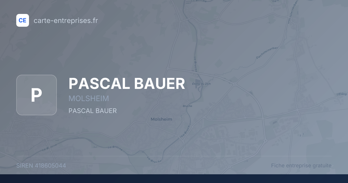 PASCAL BAUER — 418605044 — fiche entreprise