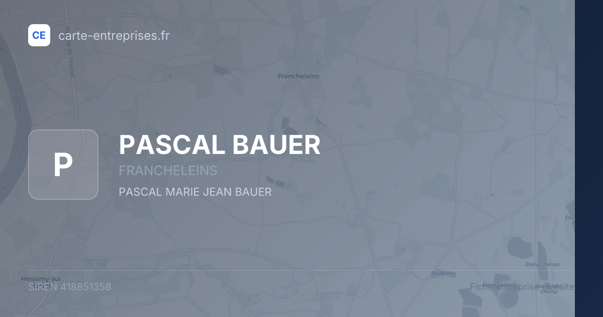 PASCAL BAUER — 418851358 — fiche entreprise