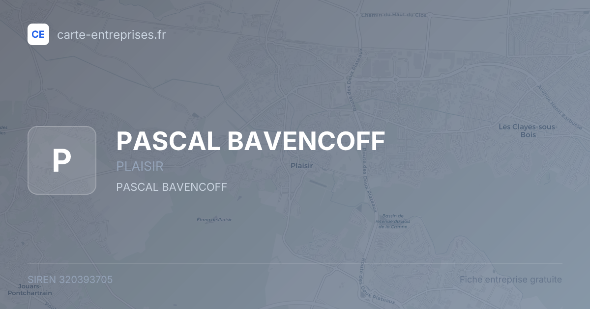 PASCAL BAVENCOFF — 320393705 — fiche entreprise