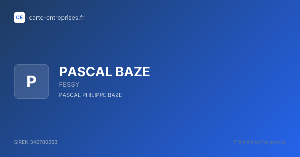 PASCAL BAZE — 340780253 — fiche entreprise