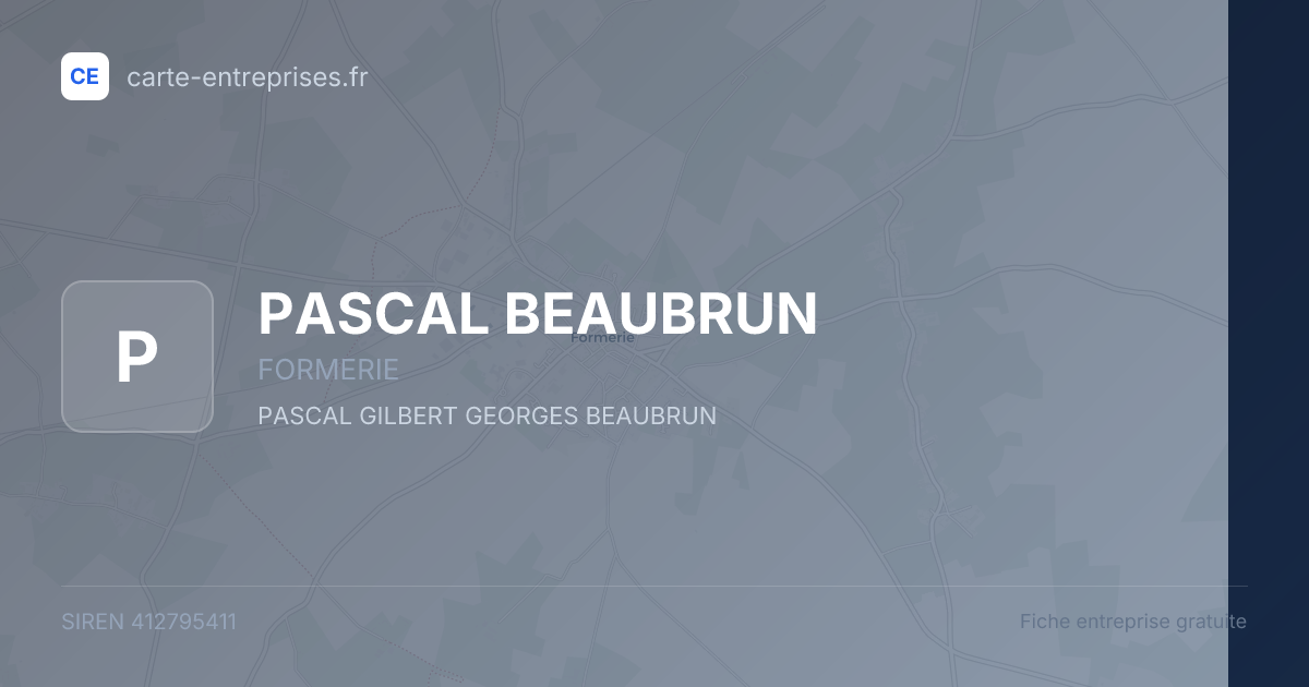 PASCAL BEAUBRUN — 412795411 — fiche entreprise