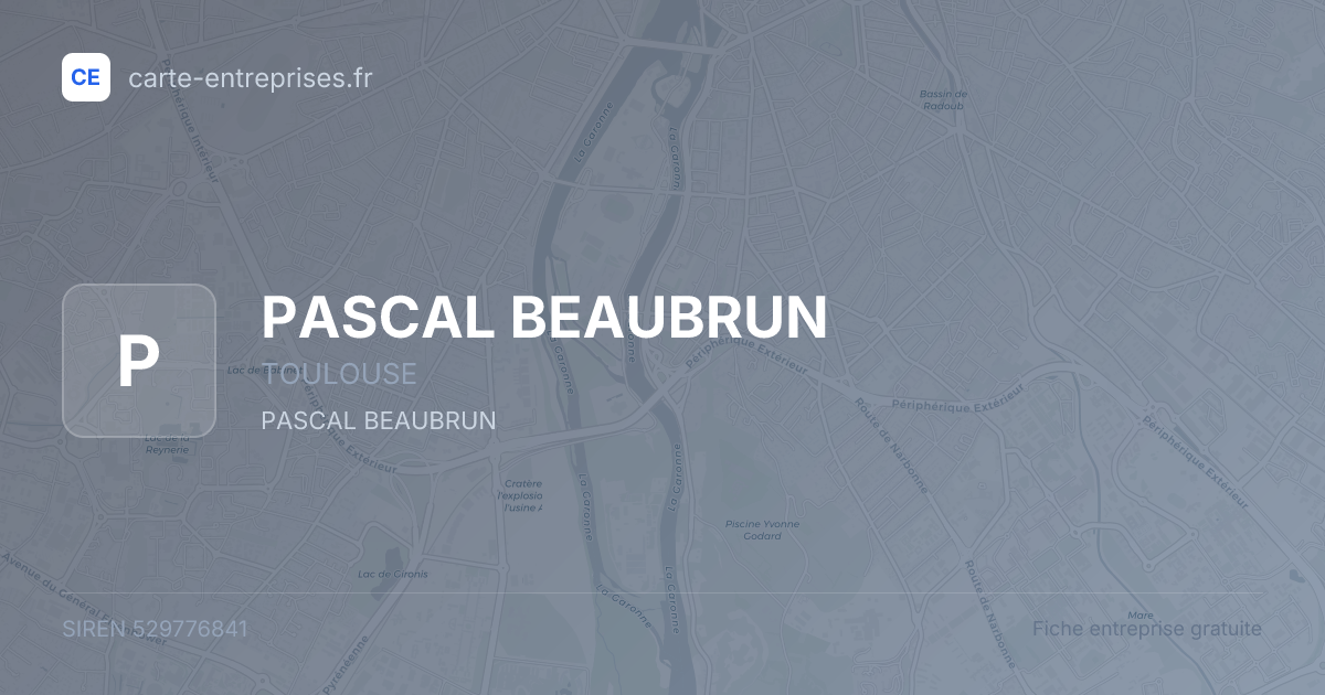 PASCAL BEAUBRUN — 529776841 — fiche entreprise