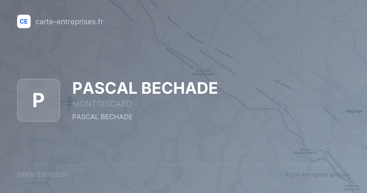 PASCAL BECHADE — 331793281 — fiche entreprise