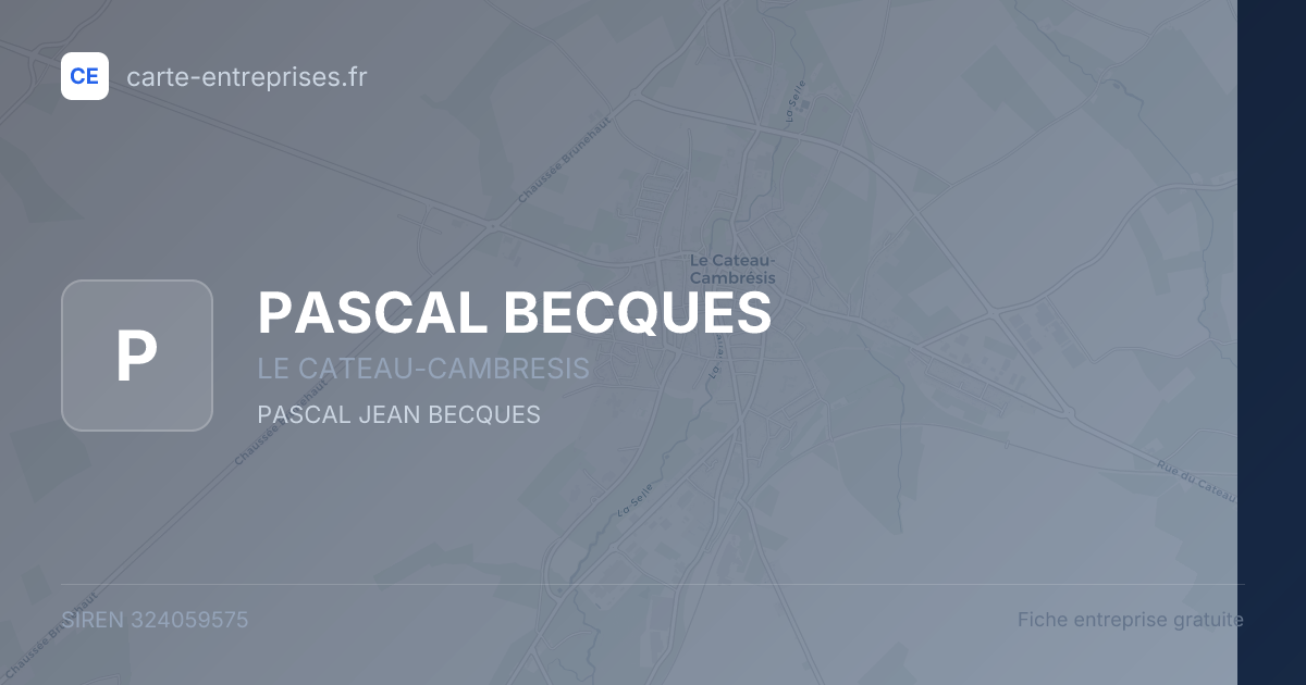 PASCAL BECQUES — 324059575 — fiche entreprise