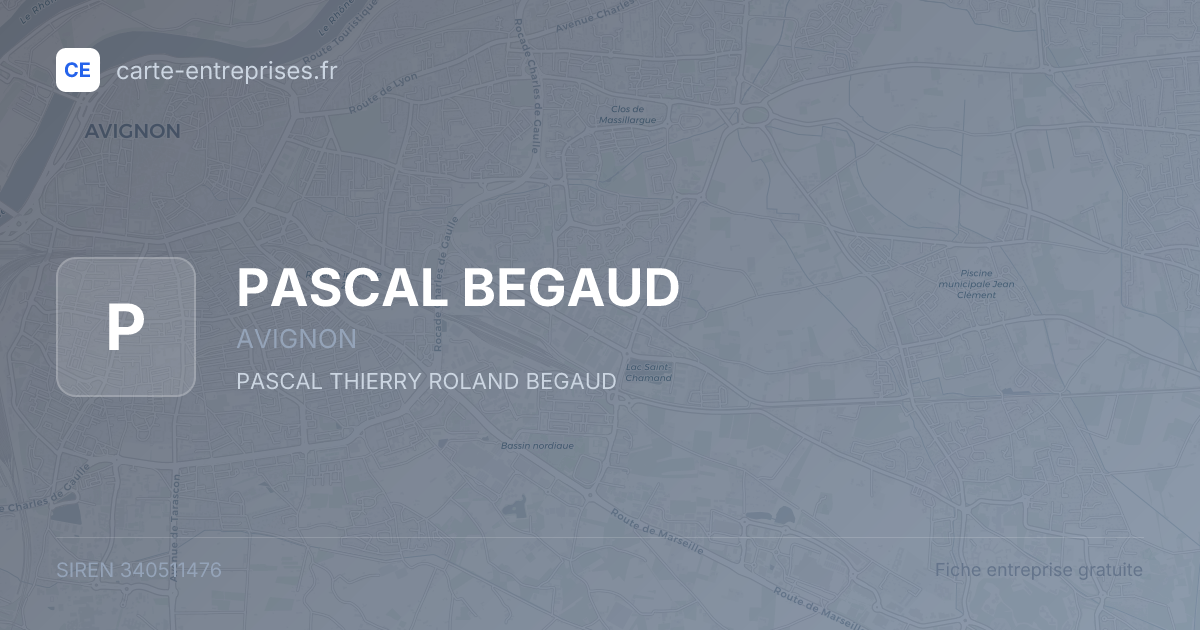 PASCAL BEGAUD — 340511476 — fiche entreprise
