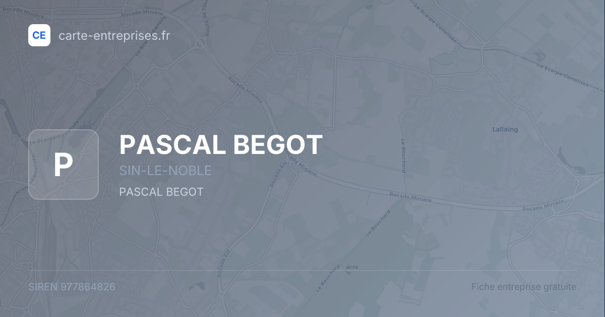 PASCAL BEGOT — 977864826 — fiche entreprise
