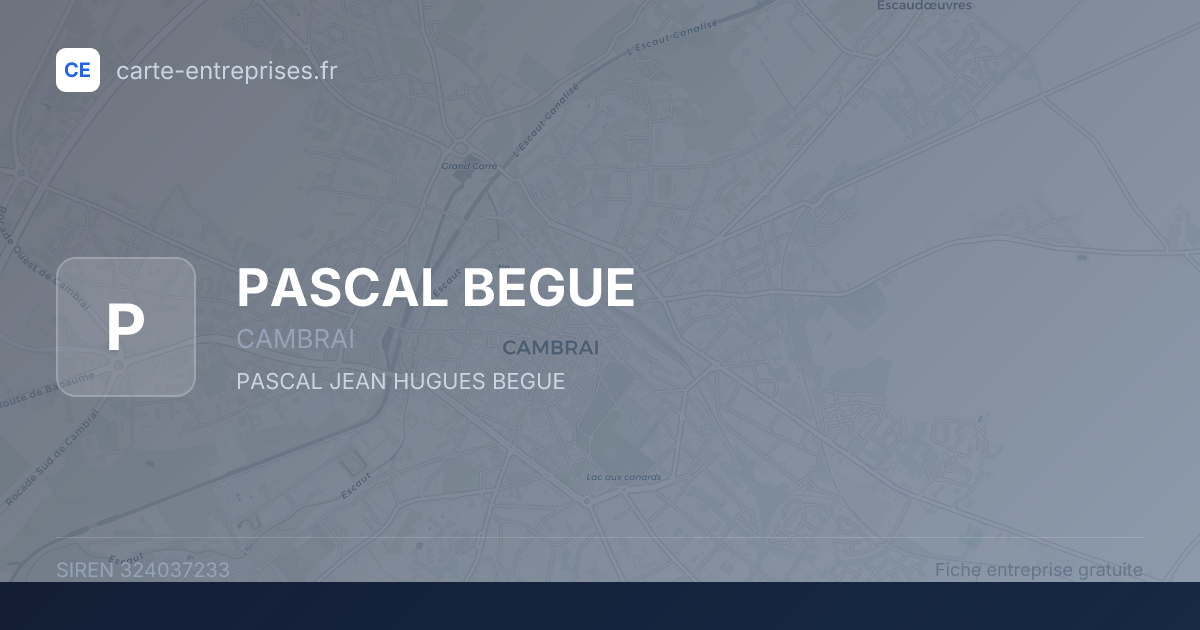 PASCAL BEGUE — 324037233 — fiche entreprise