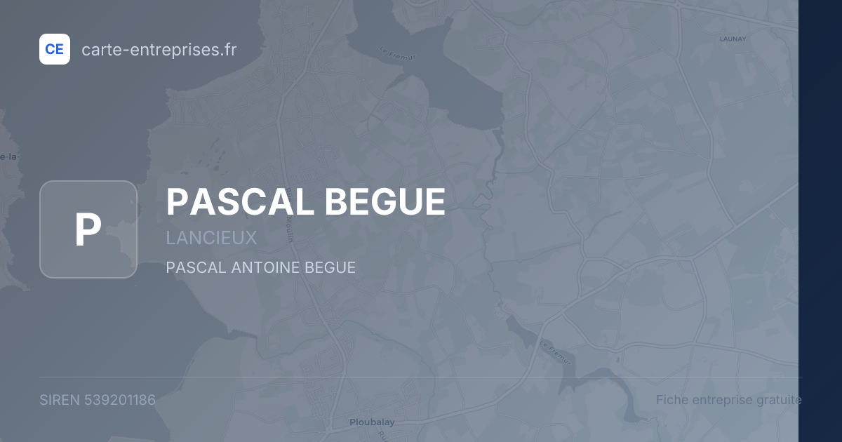 PASCAL BEGUE — 539201186 — fiche entreprise