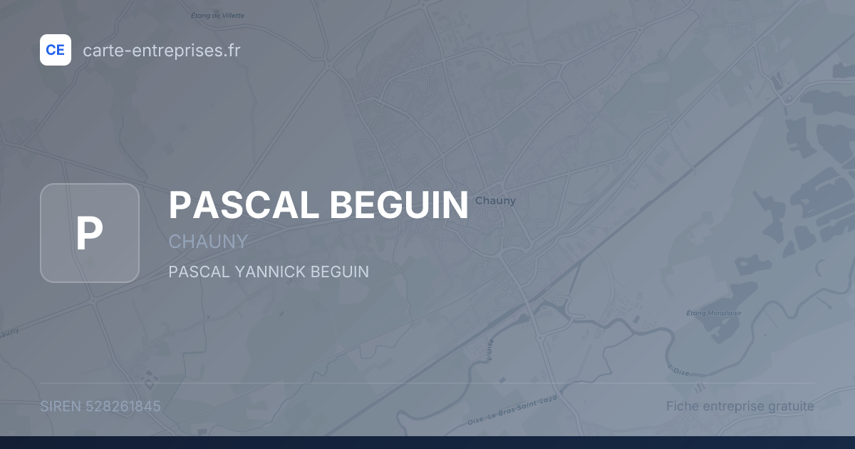 PASCAL BEGUIN — 528261845 — fiche entreprise