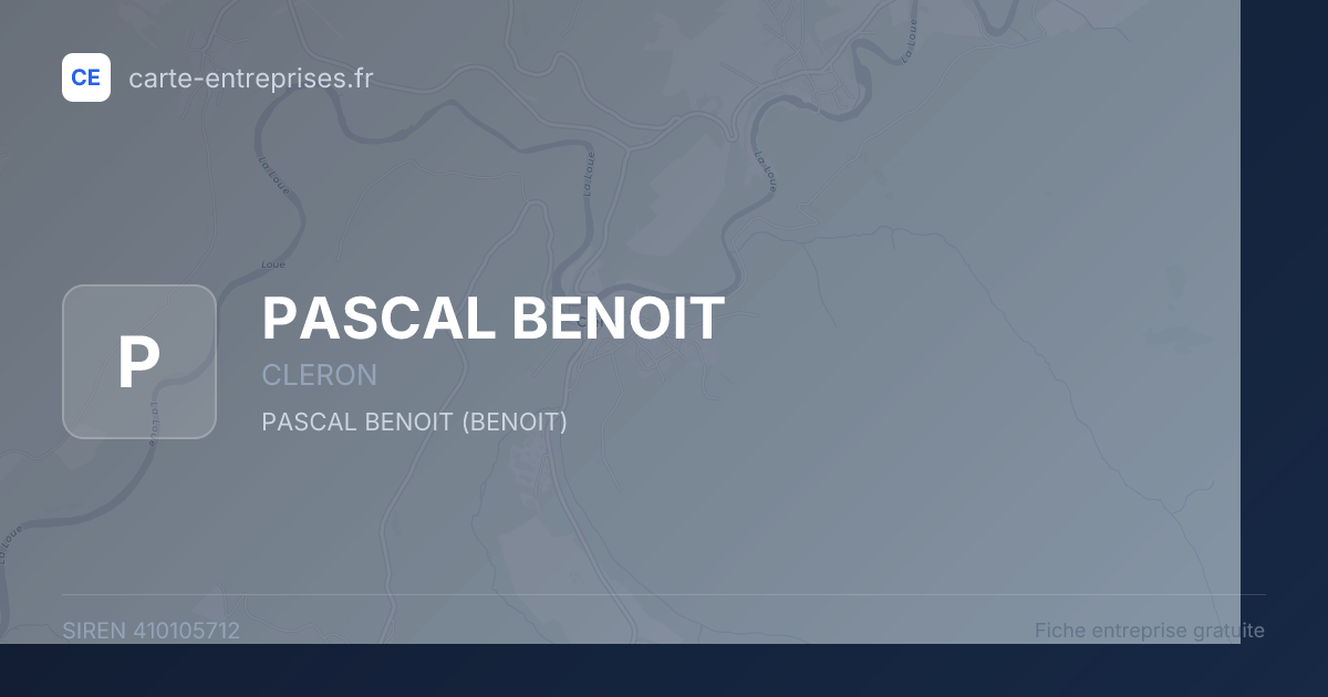 PASCAL BENOIT — 410105712 — fiche entreprise