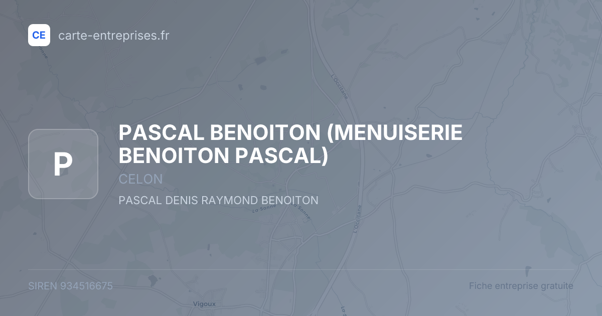 PASCAL BENOITON (MENUISERIE BENOITON PASCAL) — 934516675 — fiche entreprise