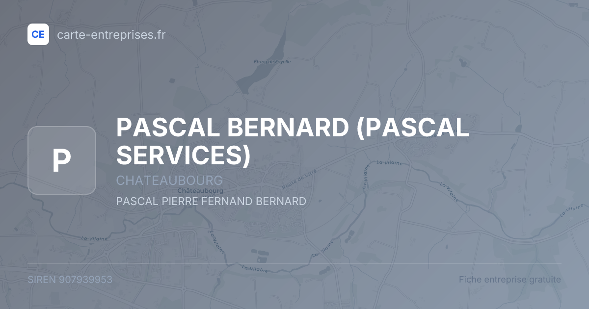 PASCAL BERNARD (PASCAL SERVICES) — 907939953 — fiche entreprise