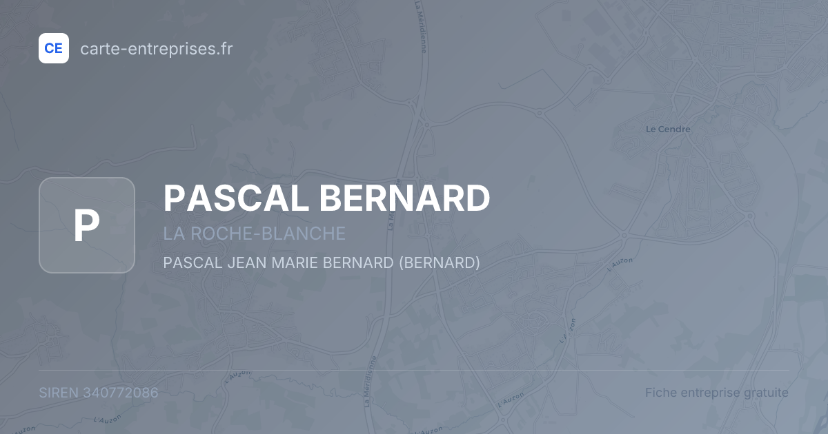 PASCAL BERNARD — 340772086 — fiche entreprise