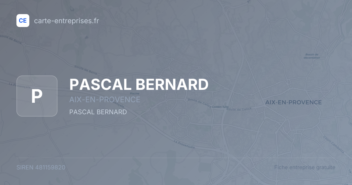 PASCAL BERNARD — 481159820 — fiche entreprise