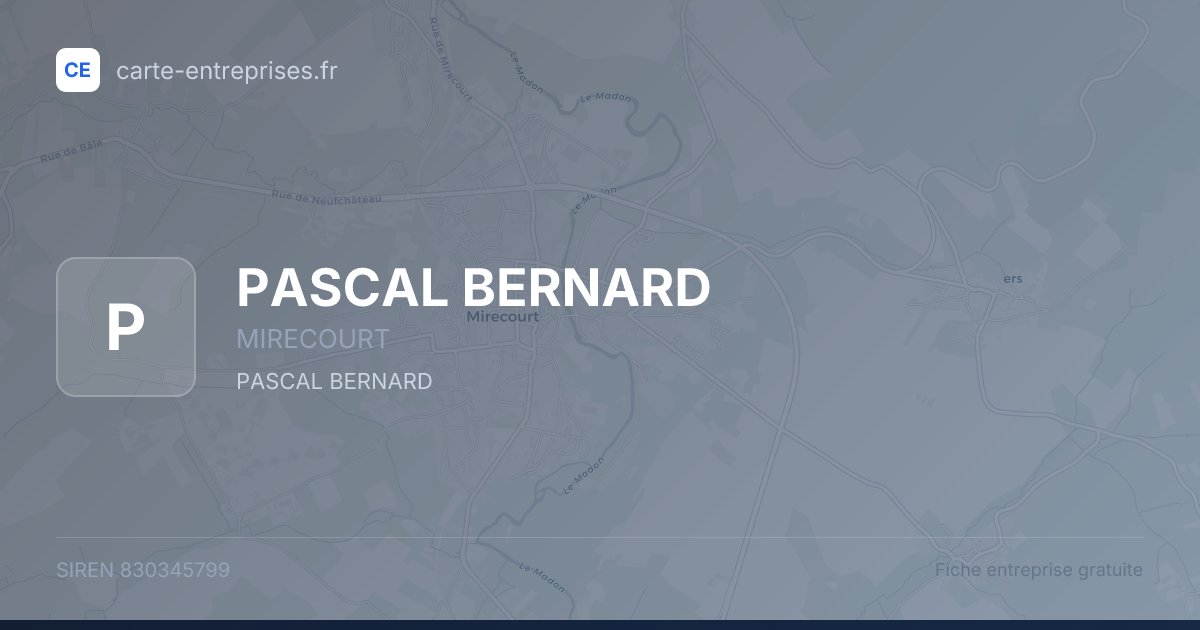 PASCAL BERNARD — 830345799 — fiche entreprise