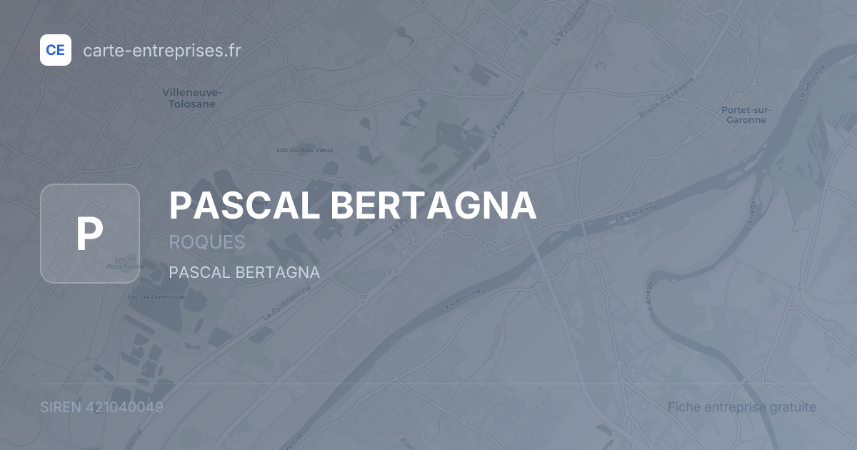 PASCAL BERTAGNA — 421040049 — fiche entreprise
