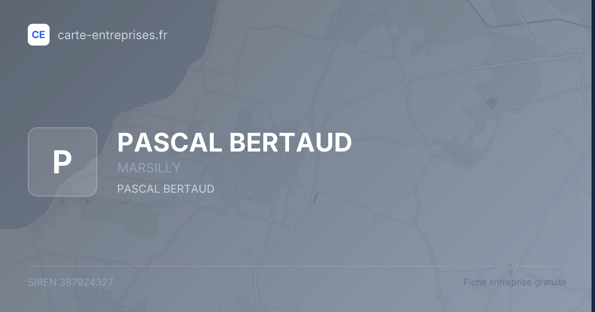 PASCAL BERTAUD — 387924327 — fiche entreprise