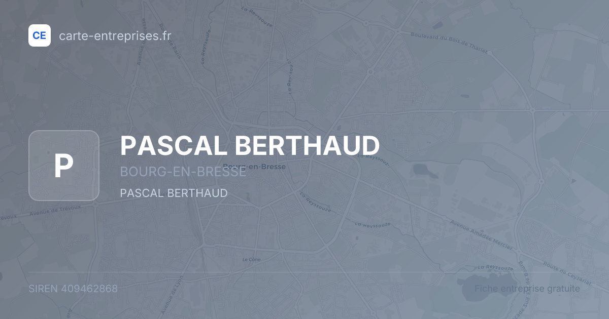 PASCAL BERTHAUD — 409462868 — fiche entreprise