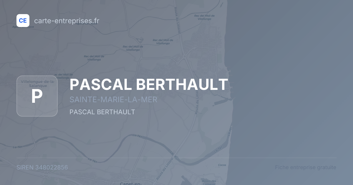 PASCAL BERTHAULT — 348022856 — fiche entreprise