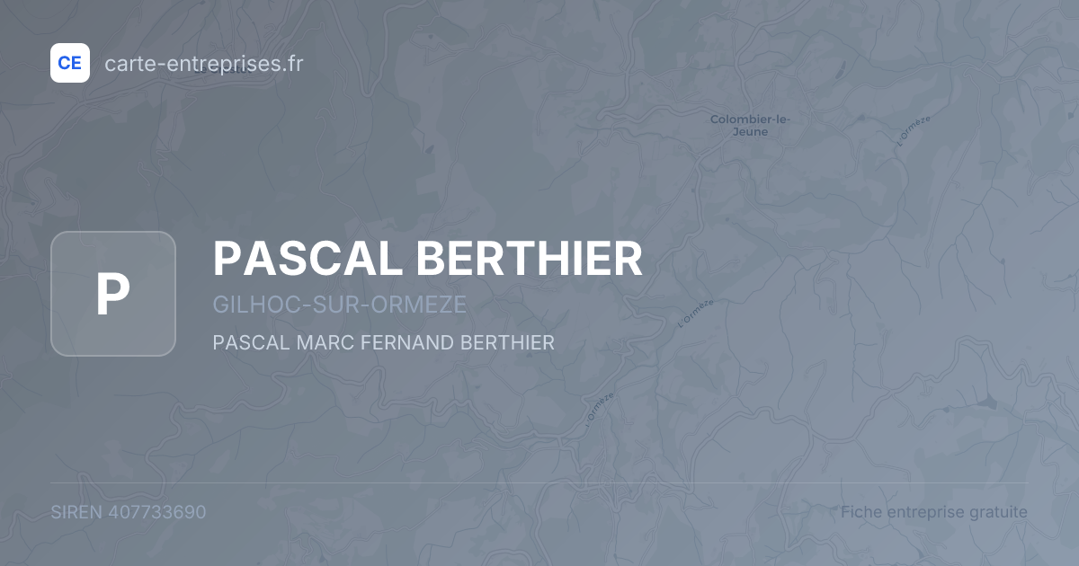 PASCAL BERTHIER — 407733690 — fiche entreprise