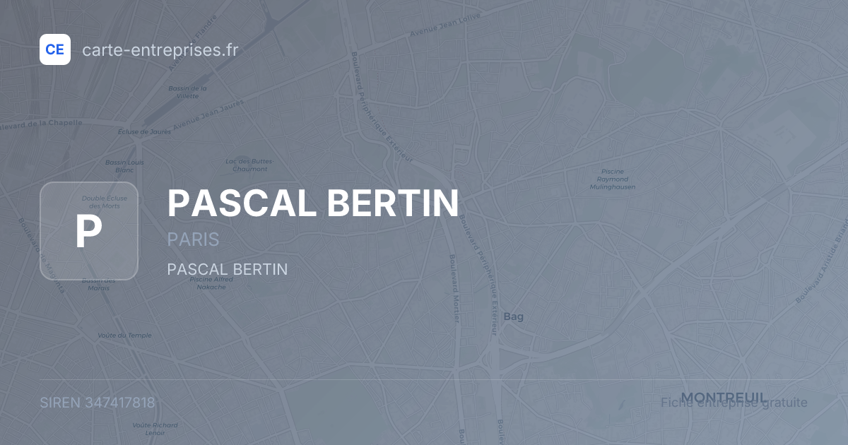 PASCAL BERTIN — 347417818 — fiche entreprise