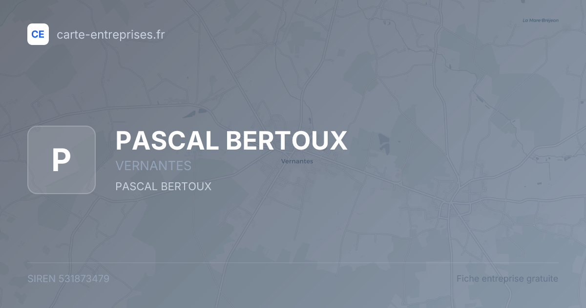 PASCAL BERTOUX — 531873479 — fiche entreprise