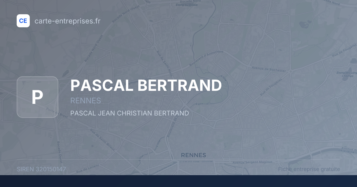 PASCAL BERTRAND — 320150147 — fiche entreprise
