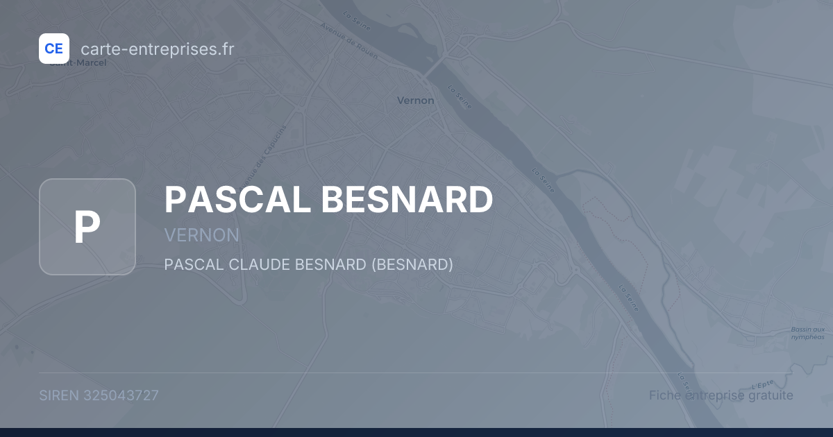 PASCAL BESNARD — 325043727 — fiche entreprise